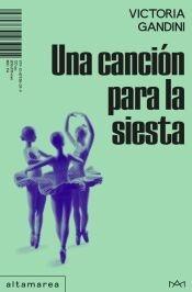 CANCION PARA LA SIESTA, UNA