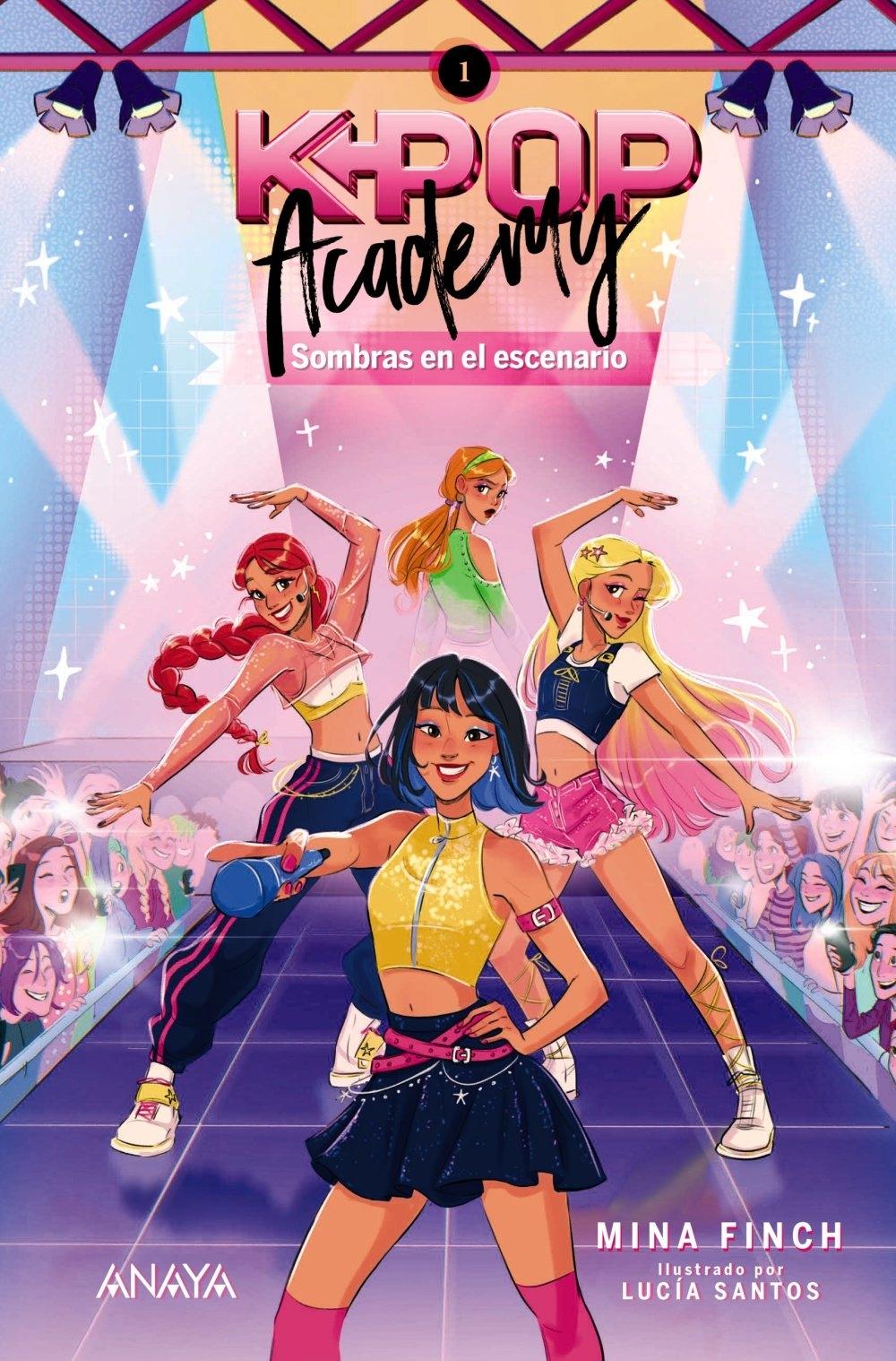 K-POP ACADEMY.SOMBRAS EN EL ESCENARIO "LIBRO 1"