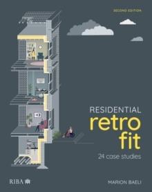 RESIDENTIAL RETRO FIT. 24 CASE STUDIES