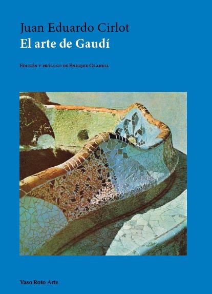 ARTE DE GAUDI, EL