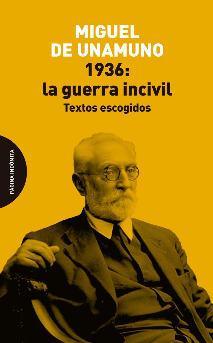 1936: GUERRA INCIVIL, LA "TEXTOS ESCOGIDOS"