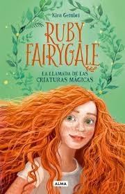 LLAMADA DE LAS CRIATURAS MAGICAS, LA