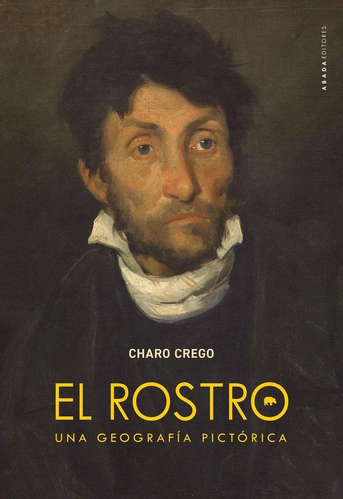 ROSTRO, EL "UNA GEOGRAFÍA PICTÓRICA"