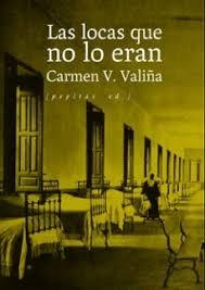 LOCAS QUE NO LO ERAN, LAS