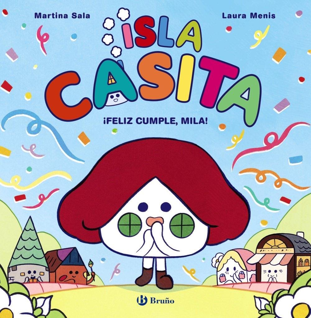 ISLA CASITA 2: ¡FELIZ CUMPLE, MILA!