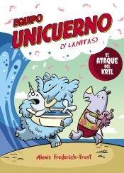 EQUIPO UNICUERNO, 1: EL ATAQUE DEL KRIL