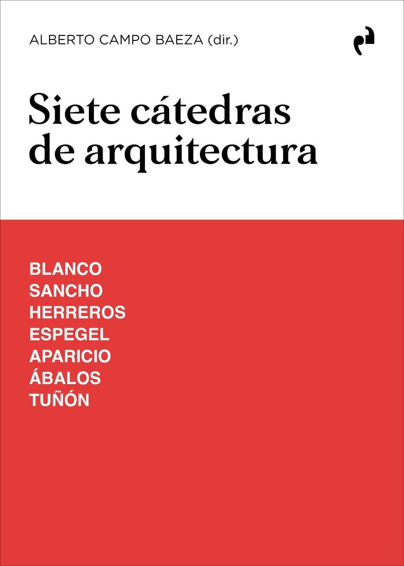 SIETE CATEDRAS DE ARQUITECTURA