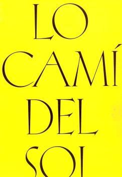LO CAMÍ DEL SOL "FELIPE TALO"