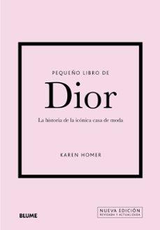 PEQUEÑO LIBRO DE DIOR "LA HISTORIA DE LA ICONICA CASA DE MODA"