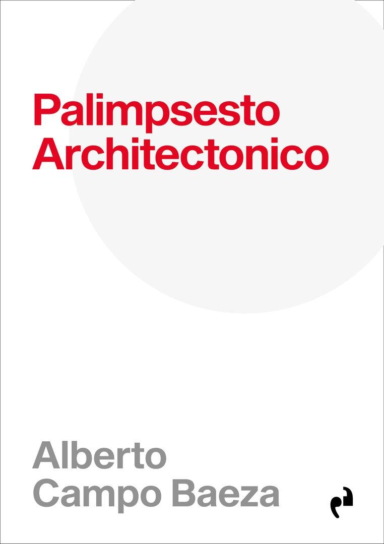 PALIMPSESTO ARCHITECTONICO (NE)
