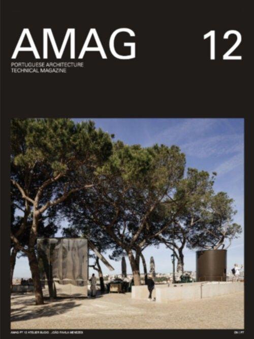 FAVILA MENEZES: AMAG PORTUGUESE ARCHITECTURE TECHNICAL MAGAZINE 12