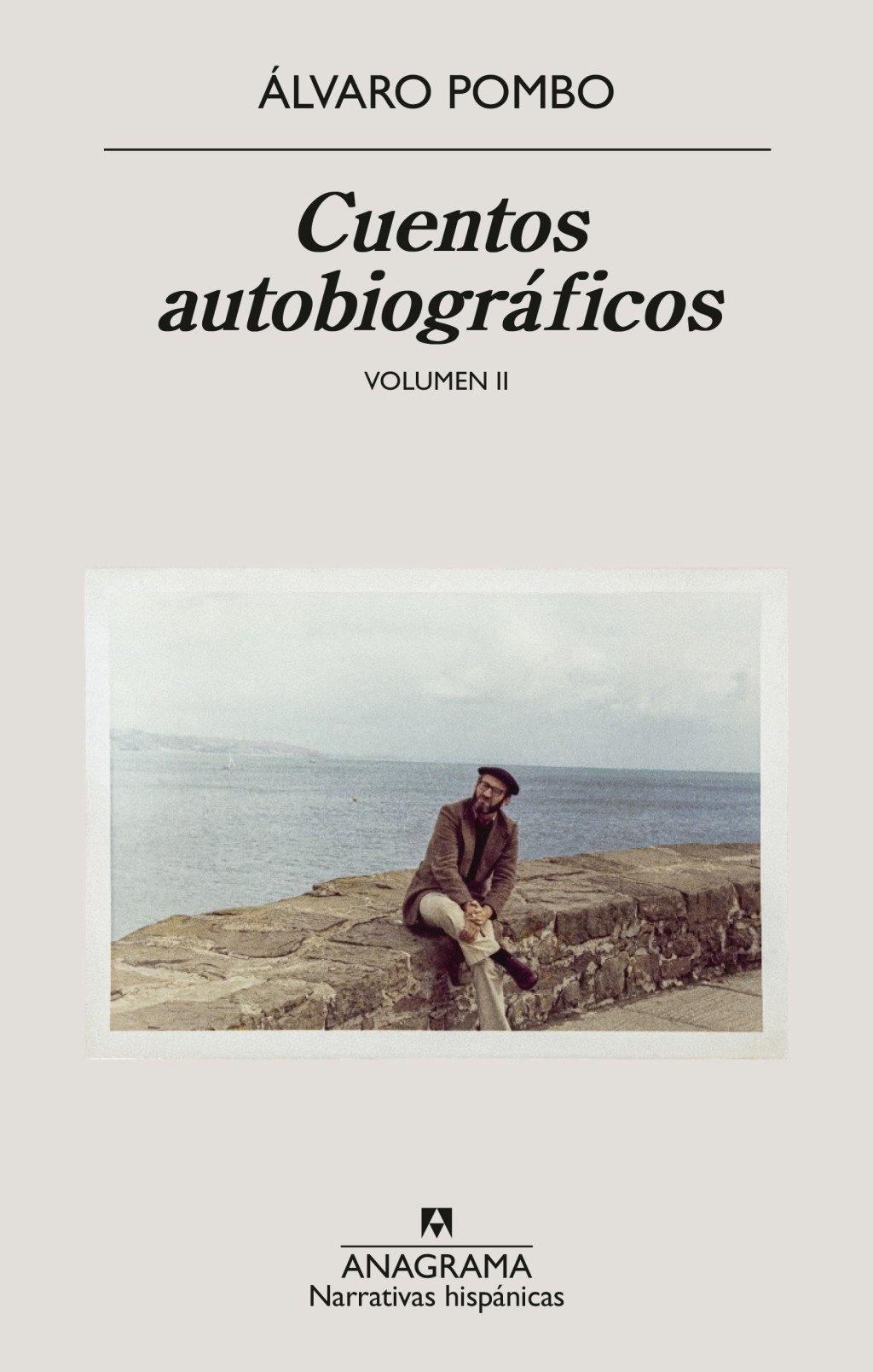 CUENTOS AUTOBIOGRAFICOS "VOLUMEN II"