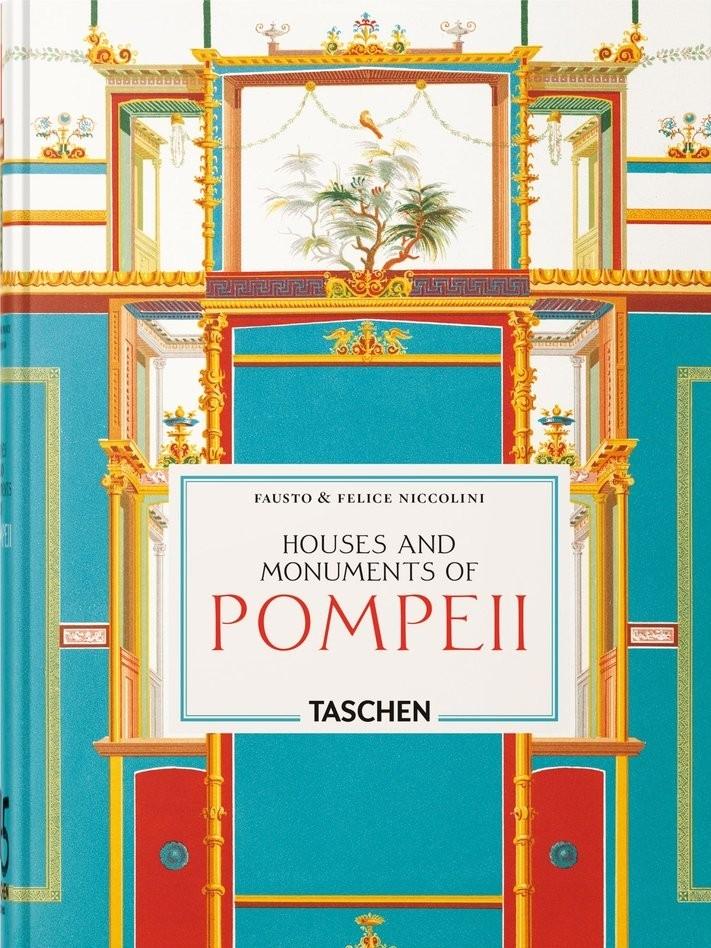 HOUSES AND MONUMENTS OF POMPEII 45TH EDITION