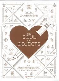 SOUL OF OBJECTS, THE