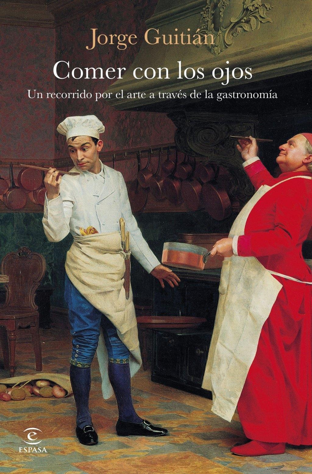 COMER CON LOS OJOS "UN RECORRIDO POR EL ARTE A TRAVES DE LA GASTRONOMIA"