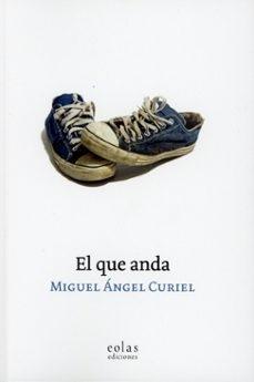EL QUE ANDA