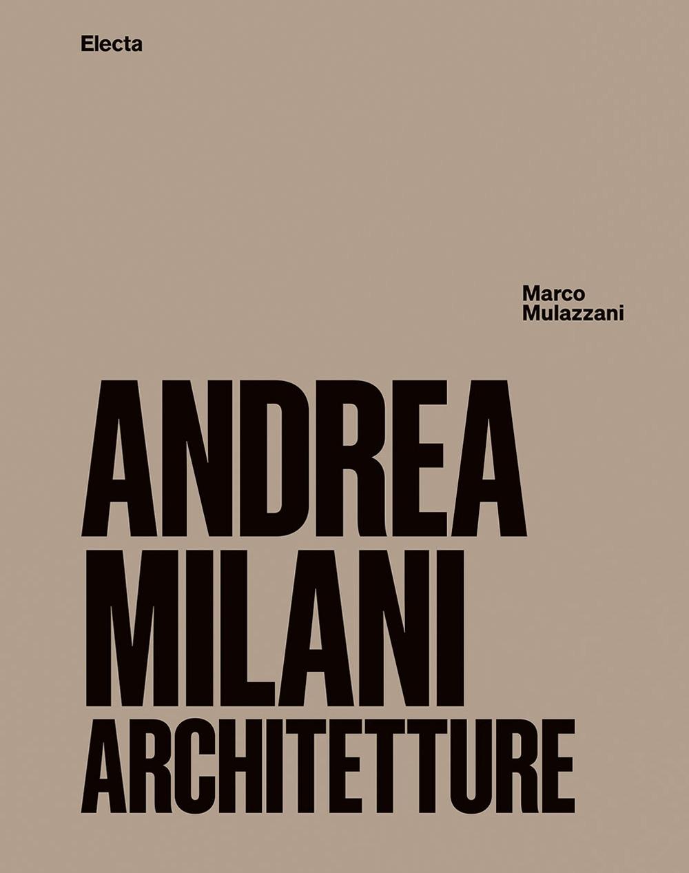 MILAN: ANDREA MILAN ARCHITETTURE