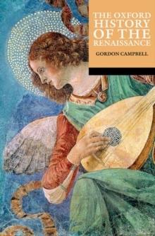 THE OXFORD HISTORY OF THE RENAISSANCE