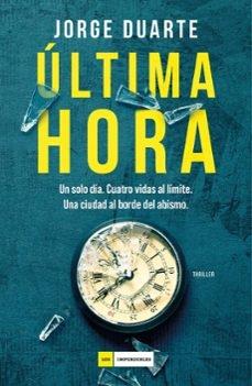 ULTIMA HORA "UN SOLO DIA. CUATRO VIDAS AL LIMITE. UNA CIUDAD AL BORDE DEL ABISMO."