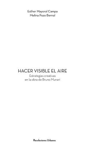 HACER VISIBLE EL AIRE