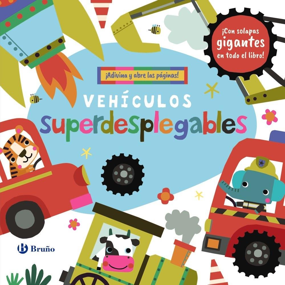 VEHICULOS SUPERDESPLEGABLES "¡ADIVINA Y ABRE LAS PAGINAS!"