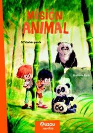 MISION ANIMAL: SOS BEBES PANDA