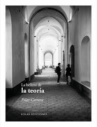BELLEZA DE LA TEORIA, LA