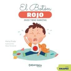 BOTON ROJO, EL "ENZO TIENE RABIETAS"