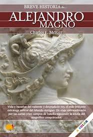BREVE HISTORIA DE ALEJANDRO MAGNO
