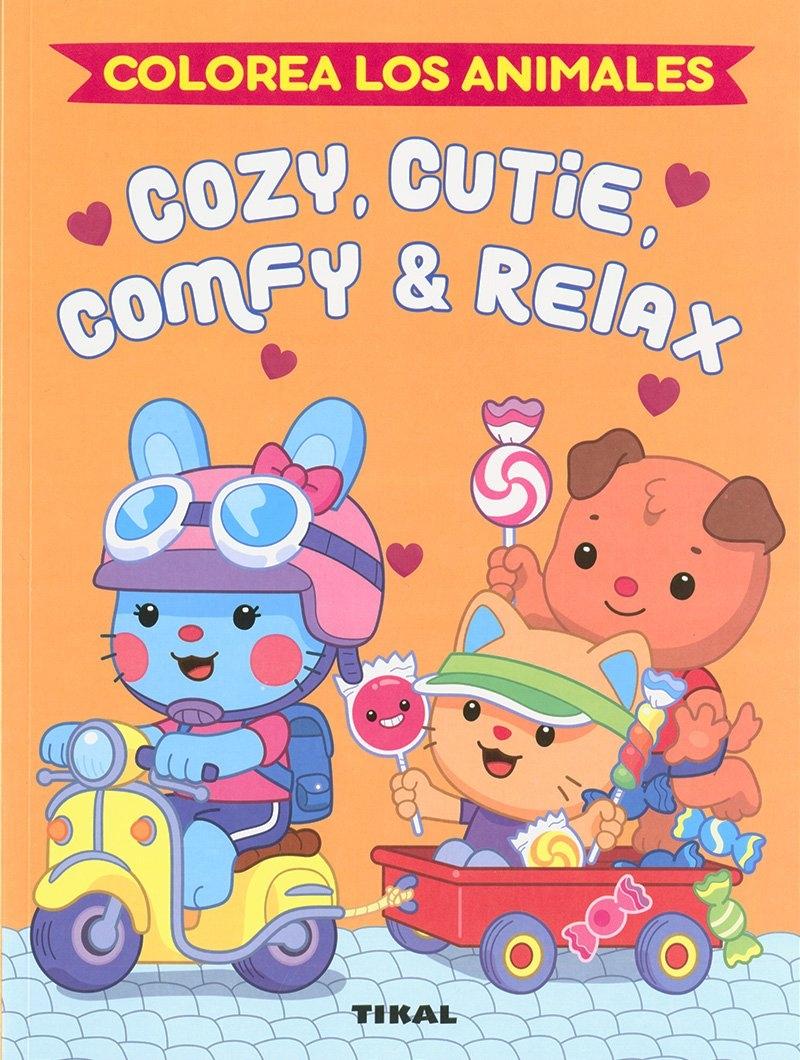 COZY, CUTIE, COMFY Y RELAX. COLOREA LOS ANIMALES