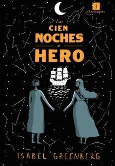 CIEN NOCHES DE HERO, LAS