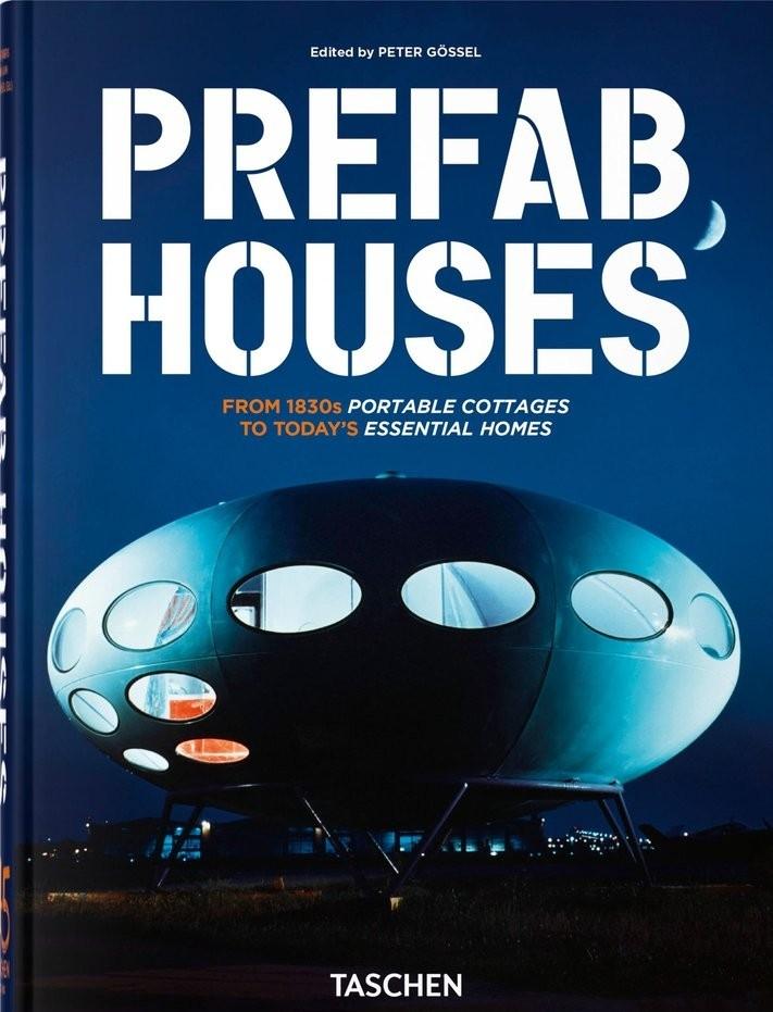 PREFAB HOUSES (45TH ED.) "FROM 1830S TO TODAY'S"