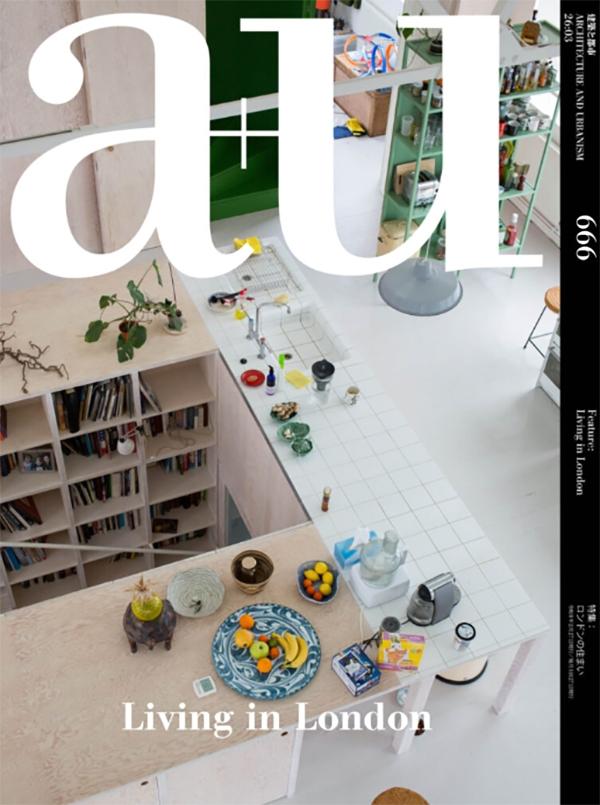 LIVING IN LONDON. A+U Nº666. LIVING IN LONDON