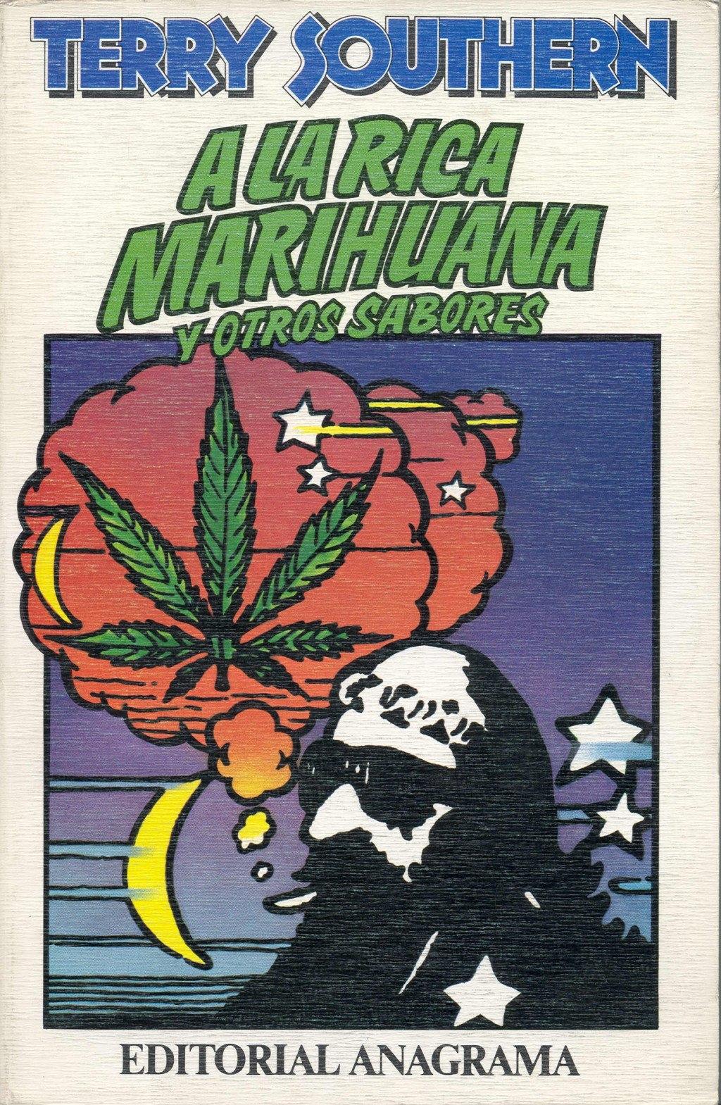 A LA RICA MARIHUANA Y OTROS SABORES