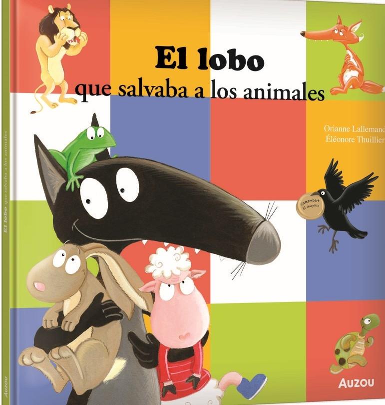 LOBO QUE SALVABA A LOS ANIMALES, EL