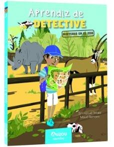 APRENDIZ DE DETECTIVE Nº2 "EL MISTERIO DEL ZOO"