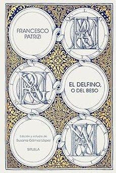 DELFINO, O DEL BESO, EL