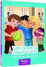 CASOS DE CORNELIO BLOC, LOS "EL MISTERIO DEL FALSO BLOC"