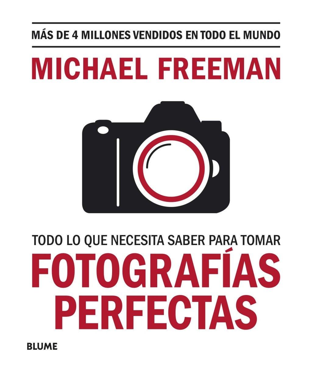 TODO LO QUE NECESITAS SABER SOBRE FOTOGRAFIAS PERFECTAS "REIMPRESIÓN 2025"