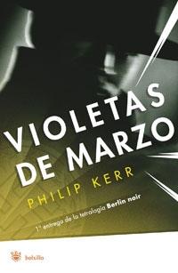 VIOLETAS DE MARZO. BERLIN NOIR I