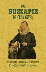BUSCAPIE DE CERVANTES, EL