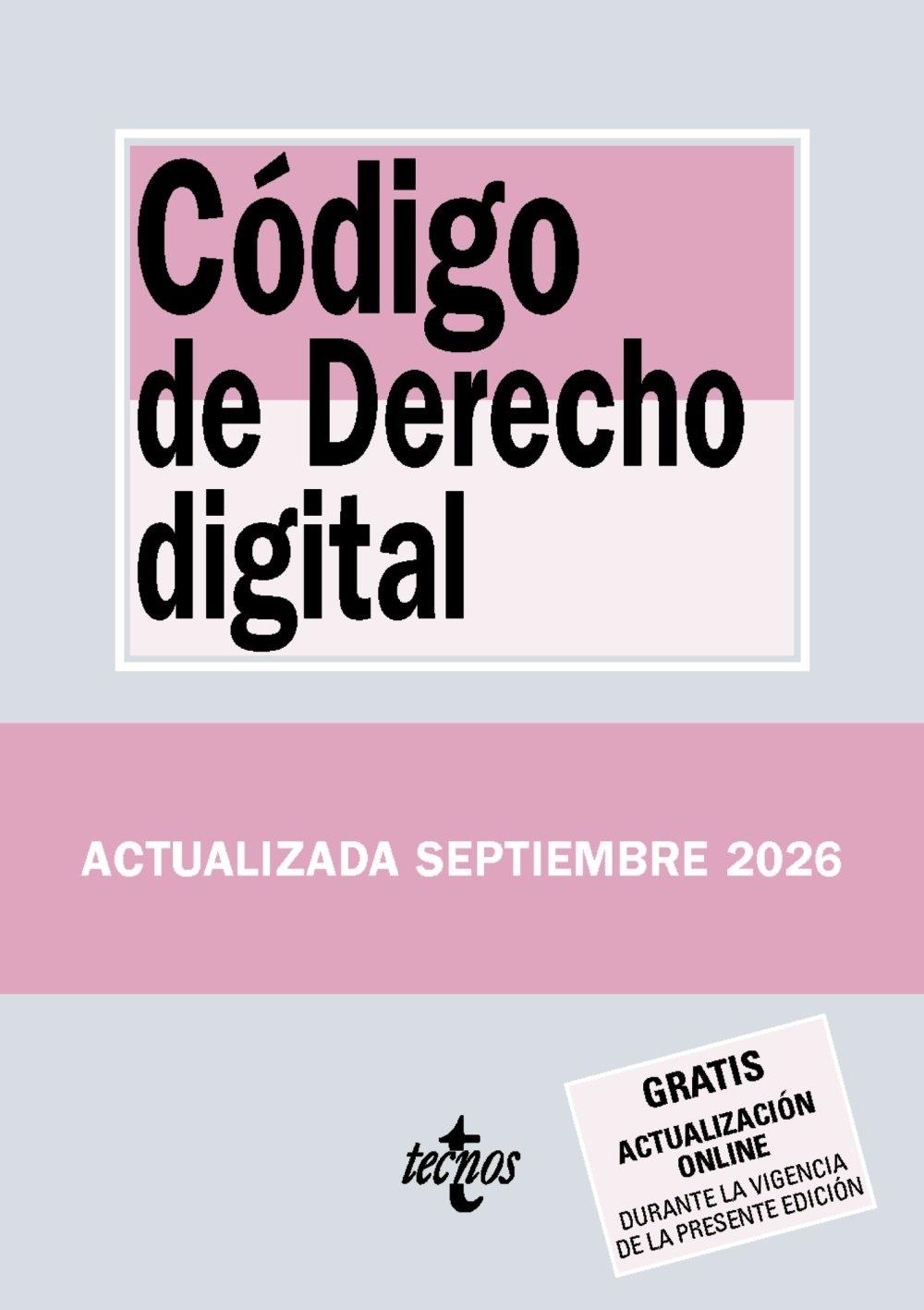 CODIGO DE DERECHO DIGITAL "ACTUALIZADO SEPTIEMBRE 2026"