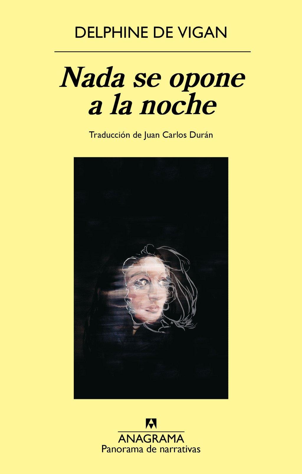 NADA SE OPONE A LA NOCHE
