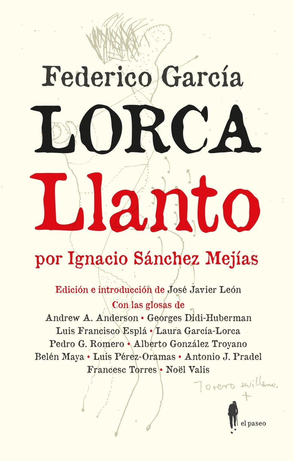 LLANTO POR IGNACIO SANCHEZ MEJIAS