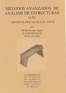 C.66.01 METODOS AVANZADOS DE ANALISIS DE ESTRUCTURAS (Y II). EJEMPLOS PRACTICOS CON ANSYS