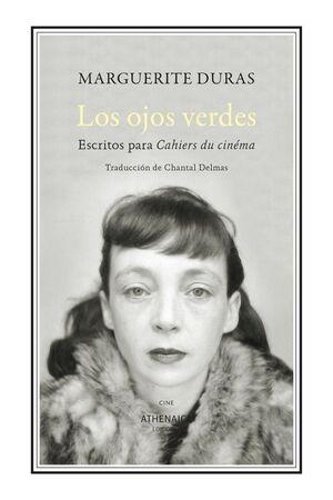 OJOS VERDES, LOS "ESCRITOS PARA CAHIERS DU CINEMA"