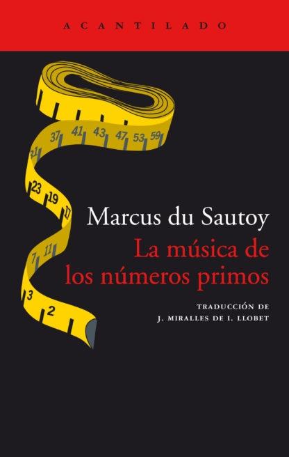 MÚSICA DE LOS NÚMEROS PRIMOS, LA "EL ENIGMA DE UN PROBLEMA MATEMÁTICO ABIERTO"