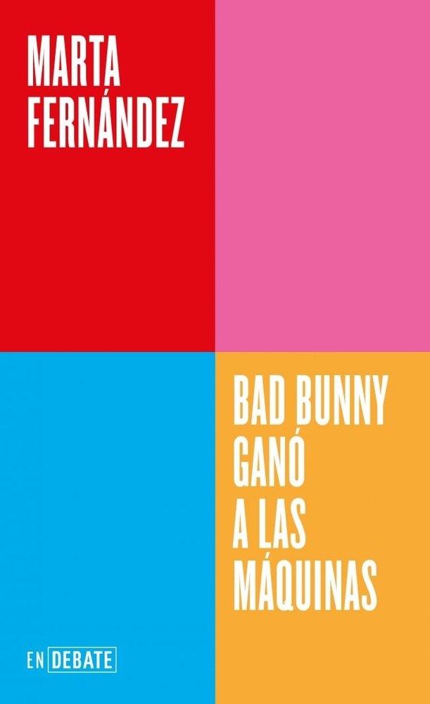 BAD BUNNY GANO A LAS MAQUINAS