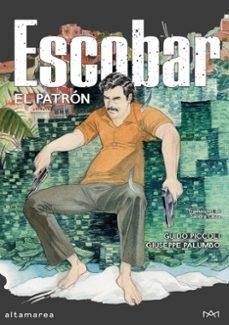 ESCOBAR. EL PATRON
