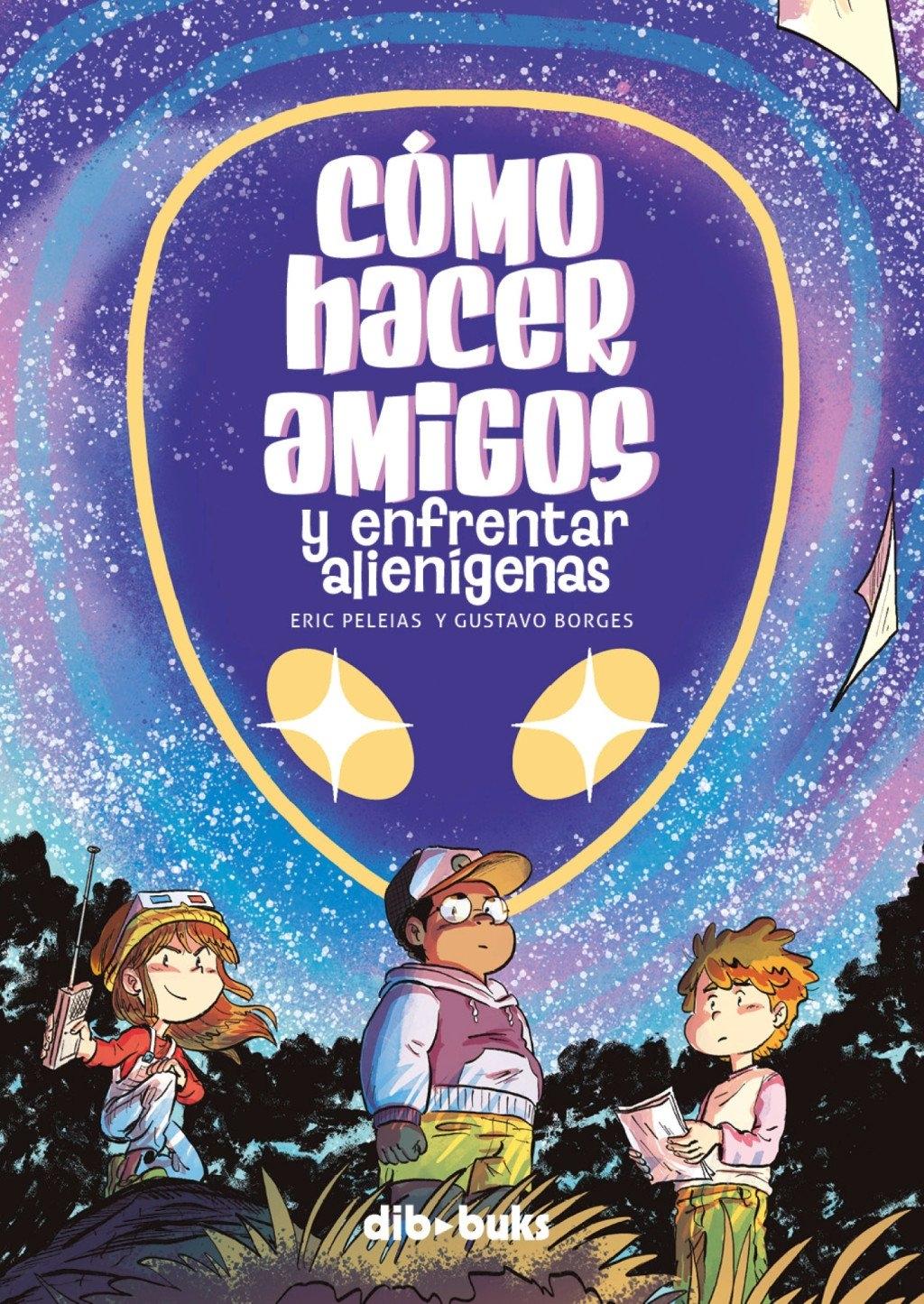 COMO HACER AMIGOS Y ENFRENTAR ALIENIGENAS